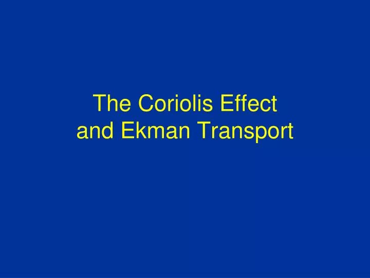the coriolis effect and ekman transport