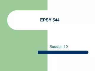 EPSY 544