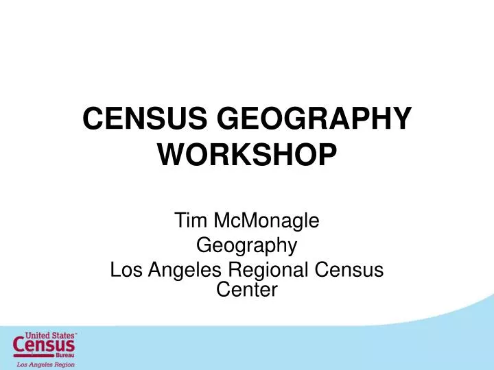 census geography workshop