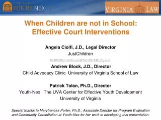 When Children are not in School: Effective Court Interventions