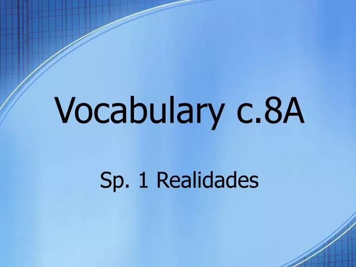 vocabulary c 8a