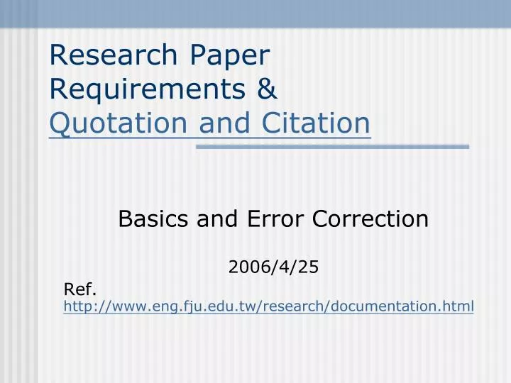 research paper requirements quotation and citation