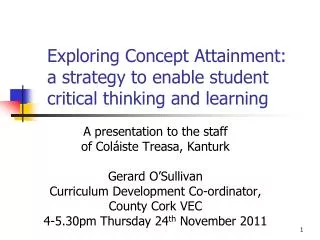 Exploring Concept Attainment: a strategy to enable student critical thinking and learning