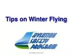 Tips on Winter Flying - slide 1