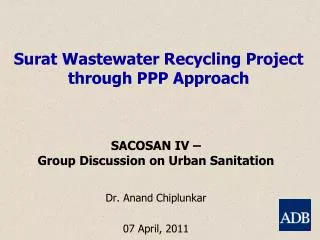 Surat Wastewater Recycling Project through PPP Approach