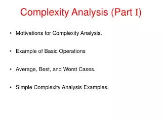 Complexity Analysis (Part I )