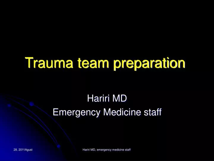 trauma team preparation
