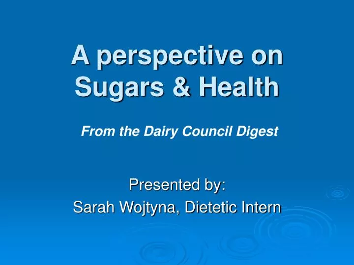 a perspective on sugars health