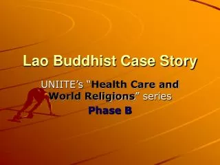 Lao Buddhist Case Story