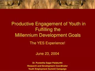 Productive Engagement of Youth in Fulfilling the Millennium Development Goals