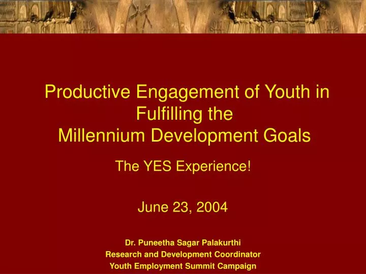 productive engagement of youth in fulfilling the millennium development goals