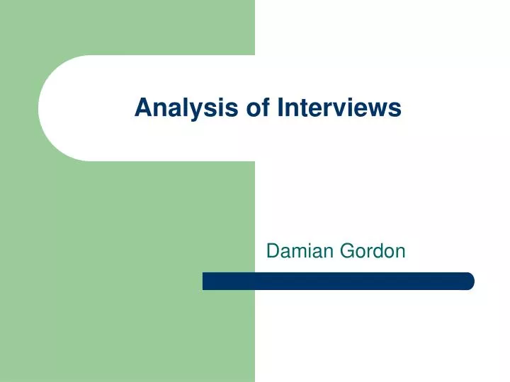analysis of interviews