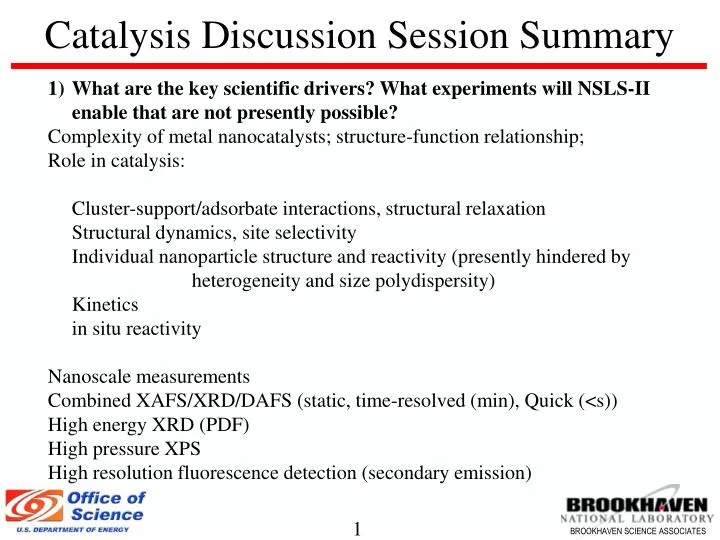 catalysis discussion session summary