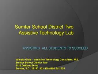 Assisting All Students to succeed
