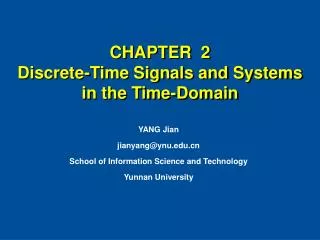 CHAPTER 2 Discrete-Time Signals and Systems in the Time-Domain