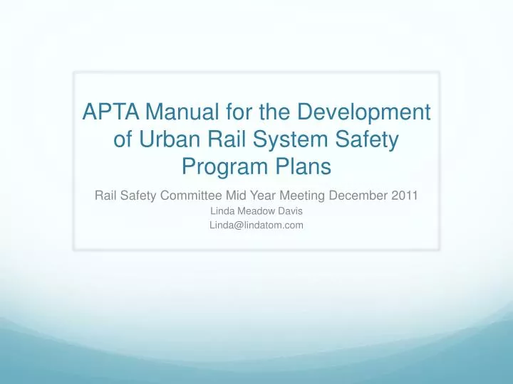 apta manual for the development of urban rail system safety program plans