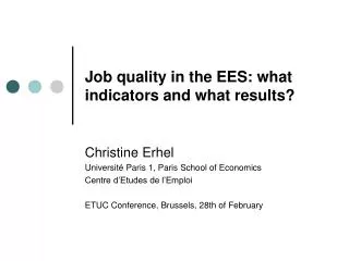 Job quality in the EES: what indicators and what results?