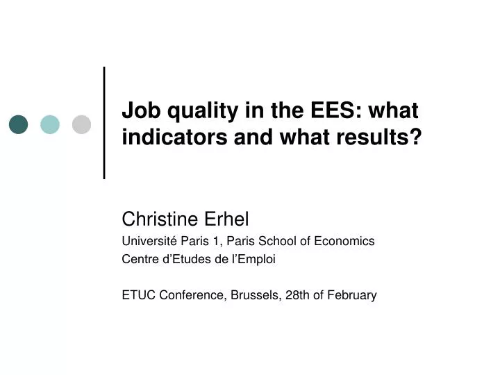 job quality in the ees what indicators and what results