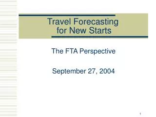 Travel Forecasting for New Starts