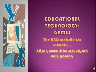 Educational Technology: Games