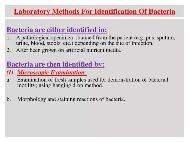 laboratory m ethods f or i dentification o f bacteria