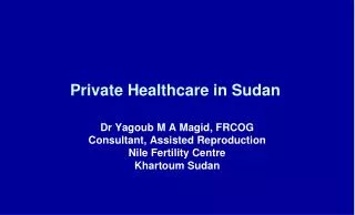 Private Healthcare in Sudan