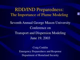 RDD/IND Preparedness: The Importance of Plume Modeling