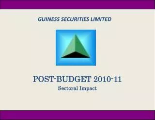 POST-BUDGET 2010-11 Sectoral Impact