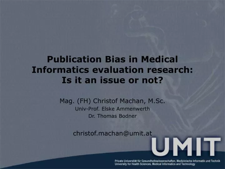publication bias in medical informatics evaluation research is it an issue or not