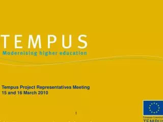 Tempus Project Representatives Meeting 15 and 16 March 2010