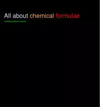 All about chemical formulae