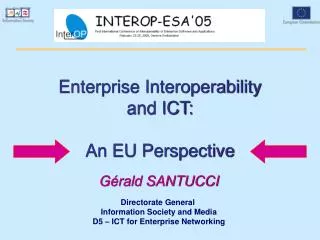 Enterprise Interoperability and ICT: An EU Perspective