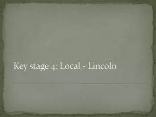 key stage 4 local lincoln