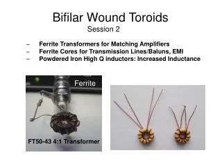 Bifilar Wound Toroids Session 2