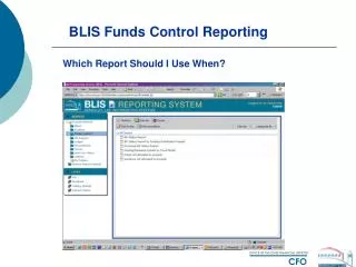BLIS Funds Control Reporting