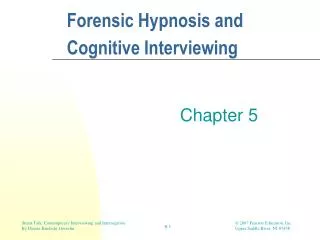 Forensic Hypnosis and Cognitive Interviewing
