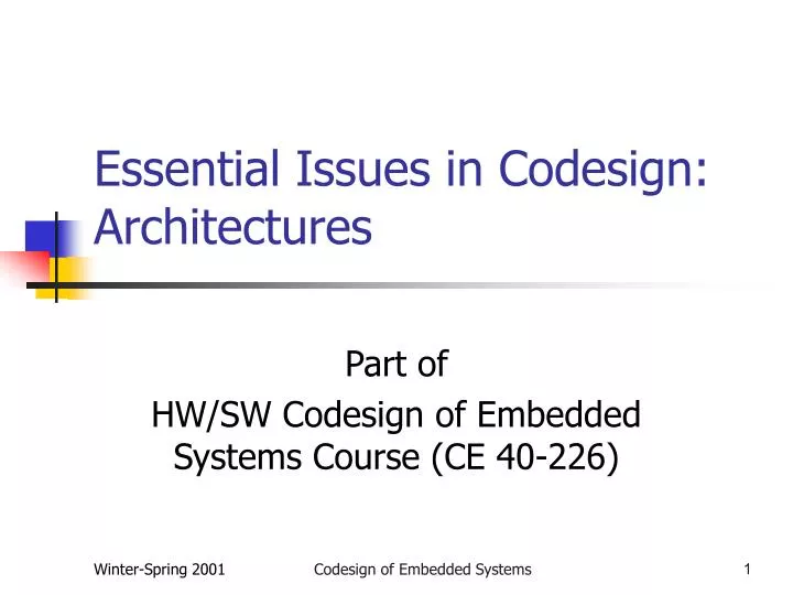 essential issues in codesign architectures