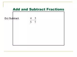 add and subtract fractions