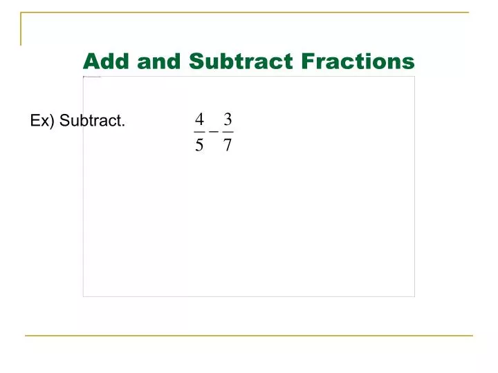 add and subtract fractions