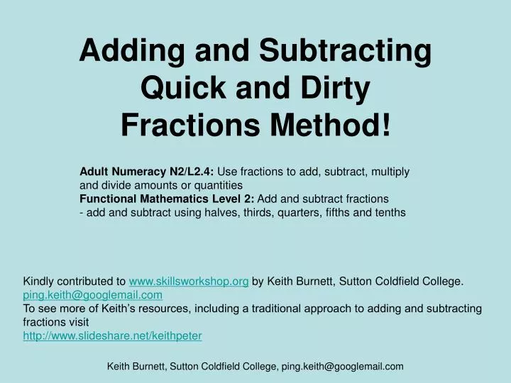 adding and subtracting quick and dirty fractions method