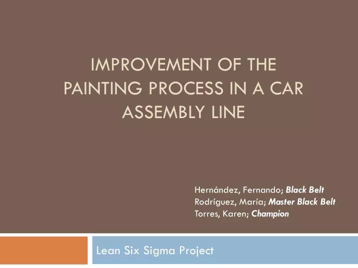 improvement of the painting process in a car assembly line