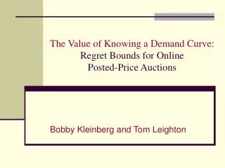 The Value of Knowing a Demand Curve: Regret Bounds for Online Posted-Price Auctions