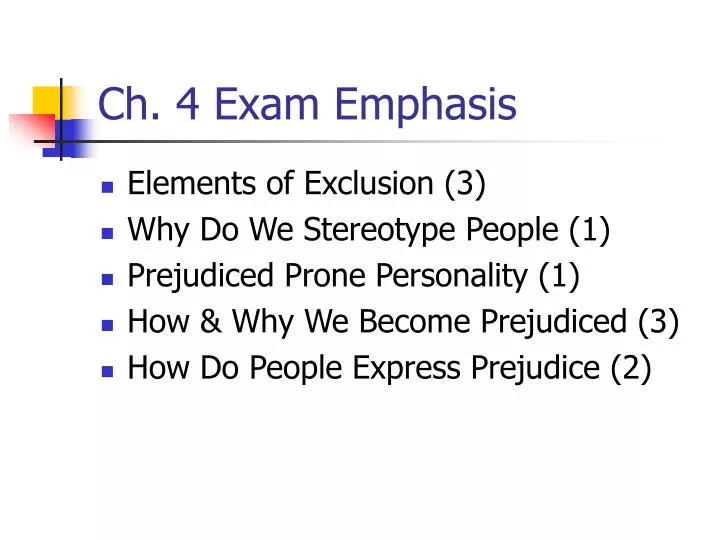 ch 4 exam emphasis