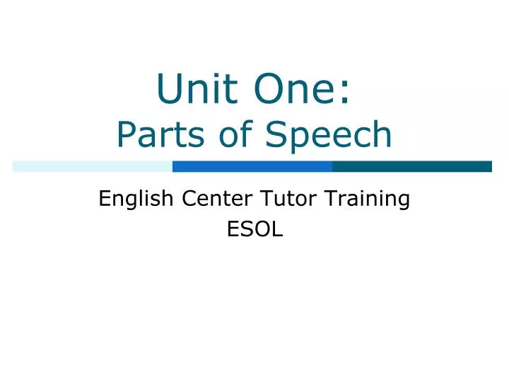 unit one parts of speech