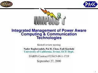 Integrated Management of Power Aware Computing &amp; Communication Technologies