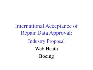 International Acceptance of Repair Data Approval: