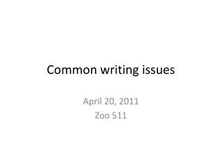 Common writing issues