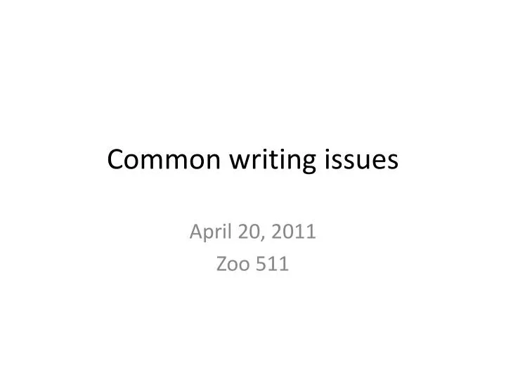 common writing issues