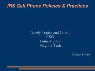 IRS Cell Phone Policies &amp; Practices