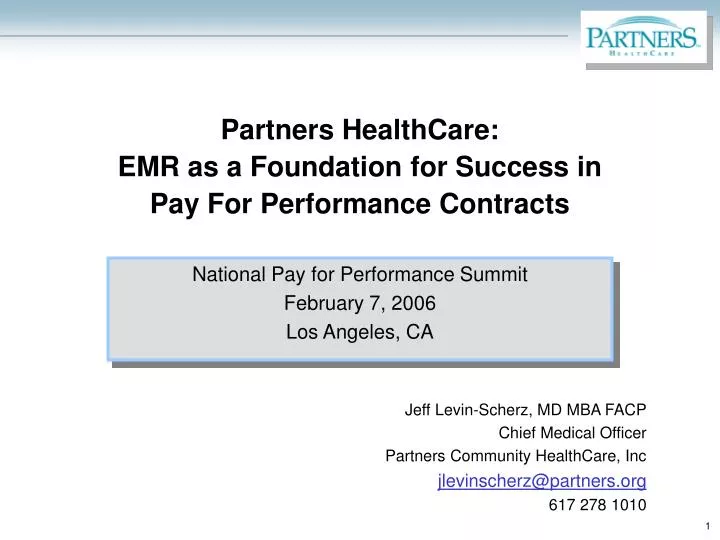 partners healthcare emr as a foundation for success in pay for performance contracts